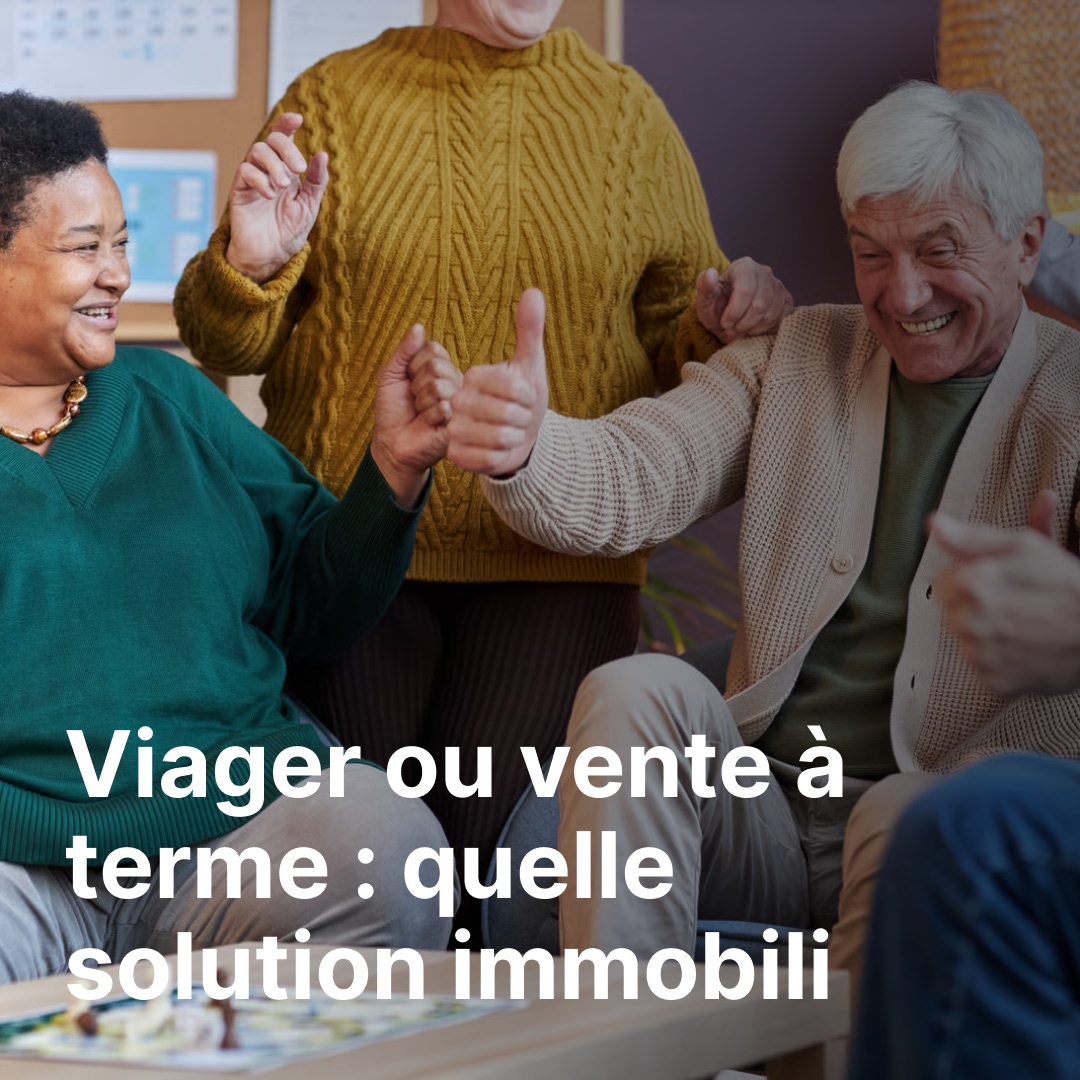 Viager ou vente à terme : quelle solution immobilière choisir en Belgique ?
